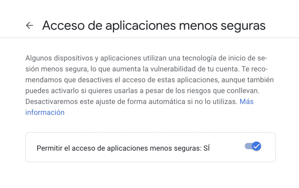 Acceso de aplicaciones menos seguras activado